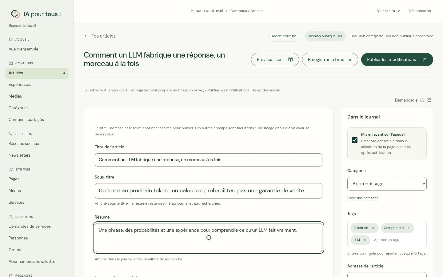 L’éditeur d’article affiche le brouillon enregistré, la version publique conservée et l’action de publication distincte.